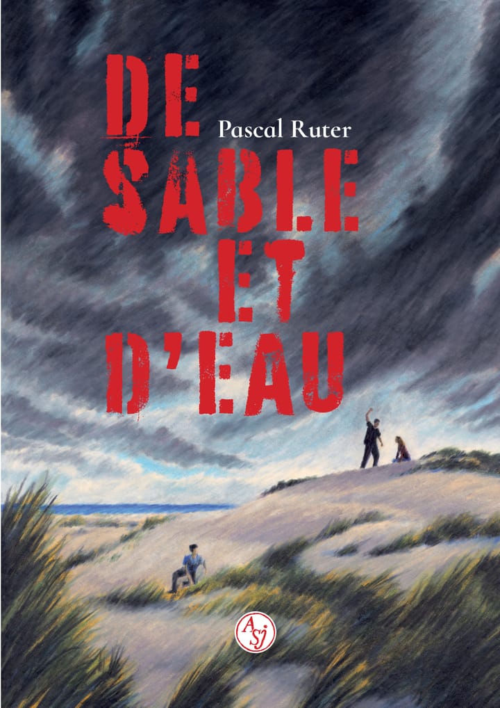 De Sable et d’Eau, de Pascal Ruter